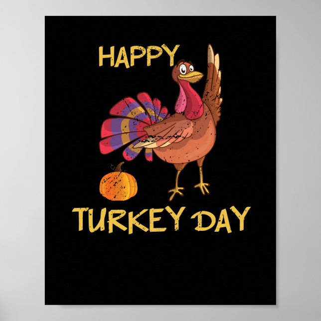 Happy Turkey Day Funny Erntedank Türkei Tag Poster (Vorne)