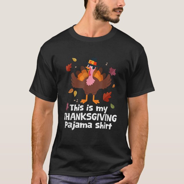 Happy Turkey Day Men Women This is My Thanksgiving T-Shirt (Vorderseite)