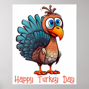 Happy Turkey Day Poster