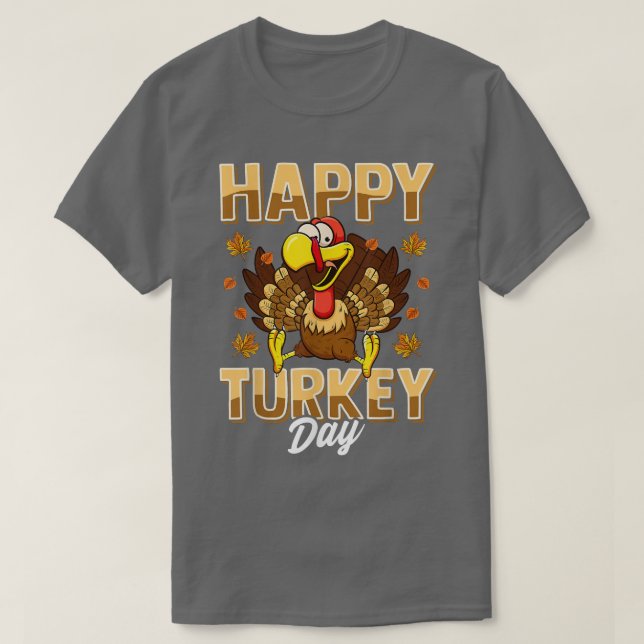 Happy Turkey Day Shirt Erntedank Day T - Shirt Ho (Design vorne)