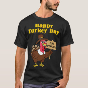Happy Turkey Day Thanksgiving classic  T-Shirt