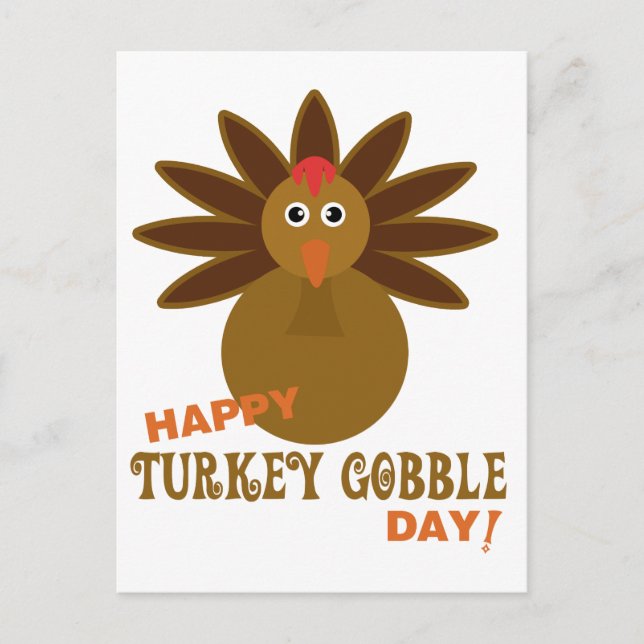 Happy Turkey Gobble Day Erntedank Feiertagspostkarte (Vorderseite)
