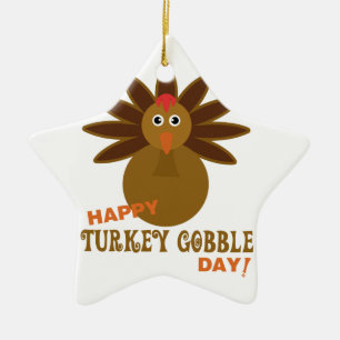 Happy Turkey Gobble Day Erntedank Keramikornament