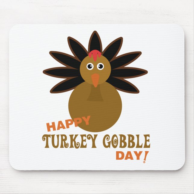 Happy Turkey Gobble Day Erntedank Mousepad (Vorne)