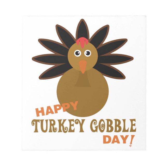 Happy Turkey Gobble Day Erntedank Notizblock (Vorderseite)