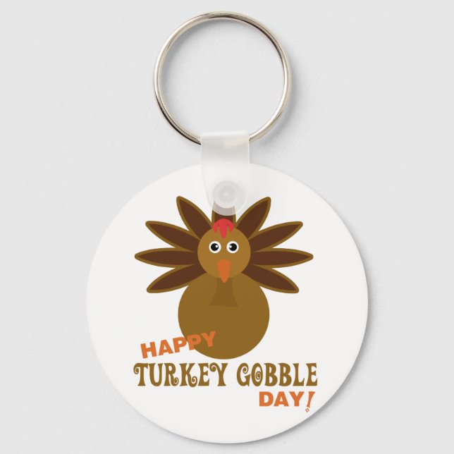 Happy Turkey Gobble Day Erntedank Schlüsselanhänger (Vorderseite)