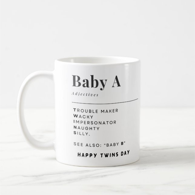 Happy Twins Day Baby A und Baby B Kaffeetasse (Links)
