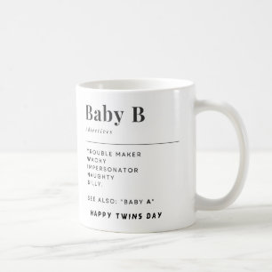 Happy Twins Day Baby A und Baby B Kaffeetasse