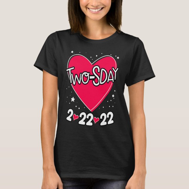 Happy Twosday 22222 2sday 2nd grade Teachers Tuesd T-Shirt (Vorderseite)