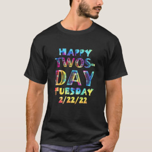 Happy Twosday Dienstag, 02-22-22 Februar 22 Februa T-Shirt