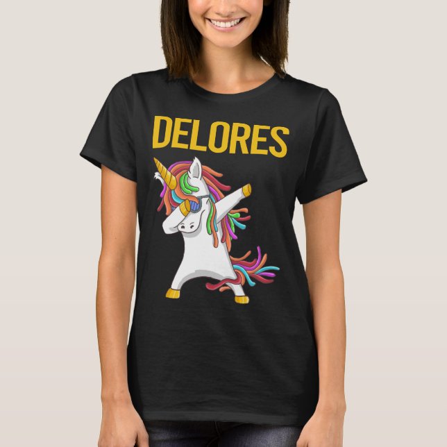 Happy Unicorn - Name der Delores T-Shirt (Vorderseite)