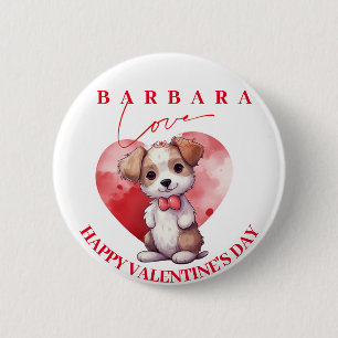 Happy valentine Day niedlicher Hund personalisiert Button