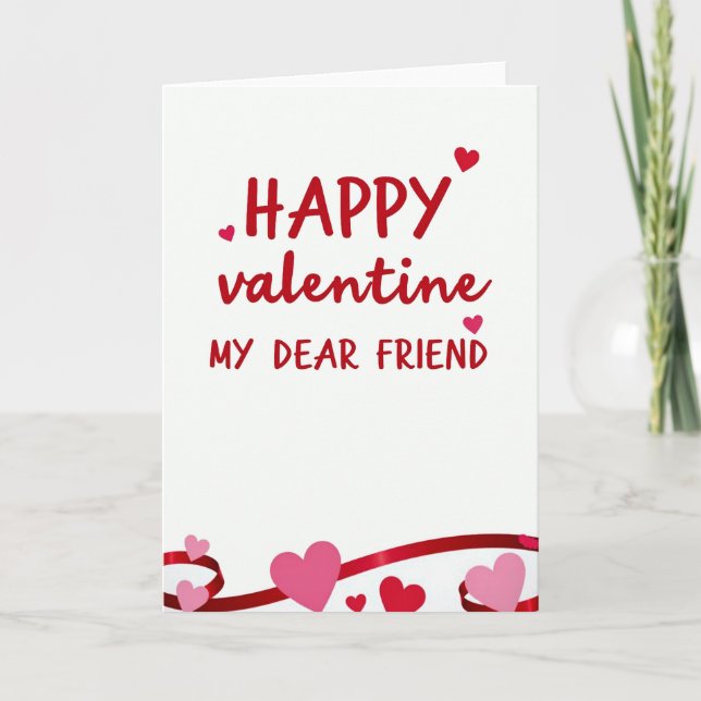 Happy Valentine Dear Friend Card Karte (Vorderseite)