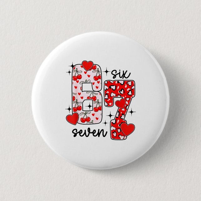 Happy Valentine’s Day 67 Meme Hearts Coquette Bow  Button (Vorderseite)
