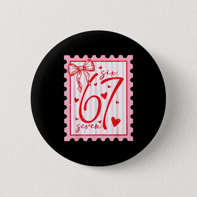 Happy Valentine’s Day 67 Meme Hearts Coquette Bow  Button (Vorderseite)