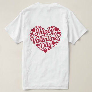 Happy Valentine’s Day Heart Typography – Red Love  T-Shirt