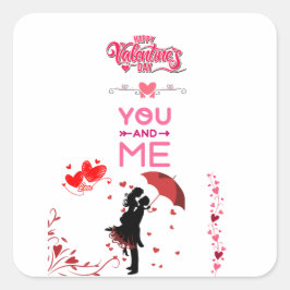 Happy Valentine’s Day – You and Me Romantic Love Quadratischer Aufkleber