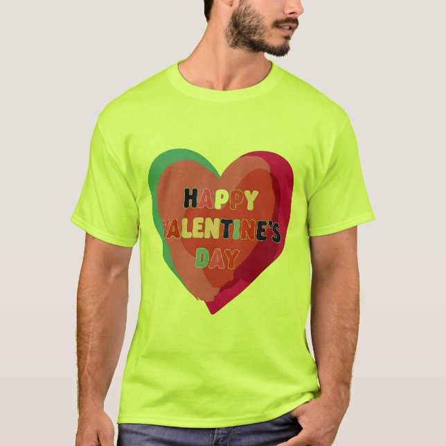 HAPPY VALENTINE T-Shirt (Vorderseite)