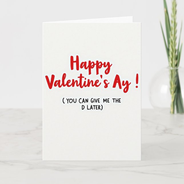 Happy Valentines Ay Naughty Card Karte (Vorderseite)