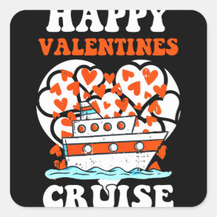 Happy Valentines Cruise Hearts Cool Cruise Quadratischer Aufkleber