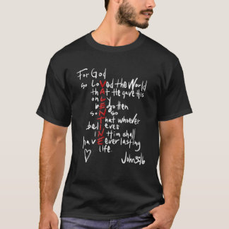 Happy Valentine's Day 2022 For God John 3:16 Chris T-Shirt