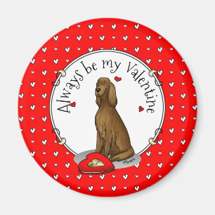 Happy Valentine's Day Be Mine Irish Setter (rot 1) Magnet