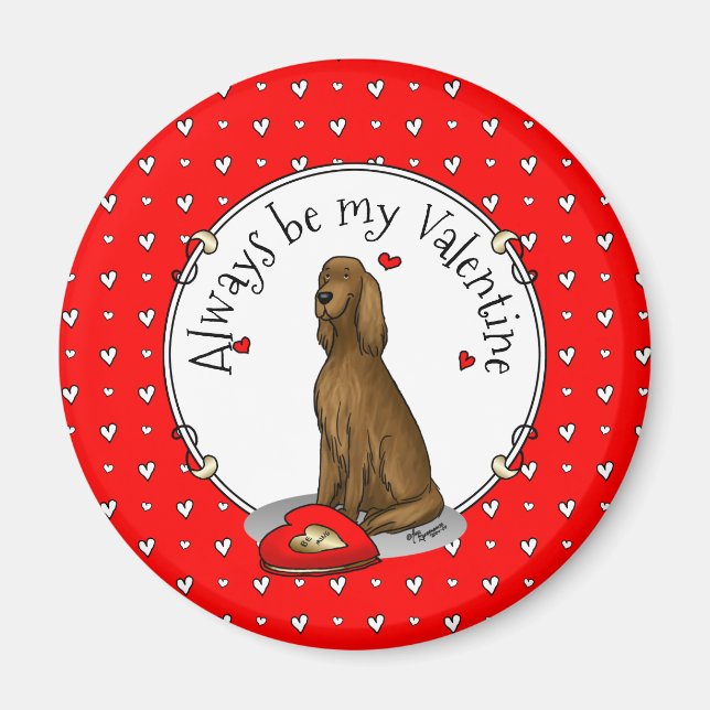 Happy Valentine's Day Be Mine Irish Setter (rot 1) Magnet (Vorne)