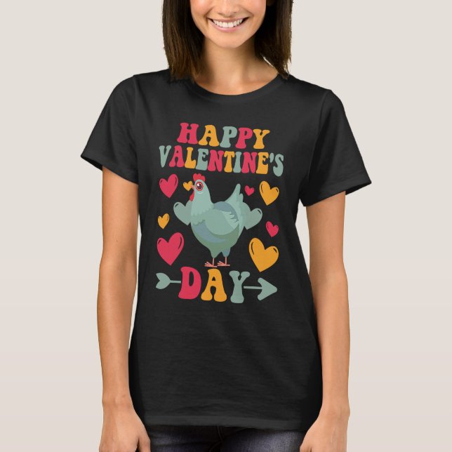 Happy Valentines Day Chickens Heart Love Groovy T-Shirt (Vorderseite)