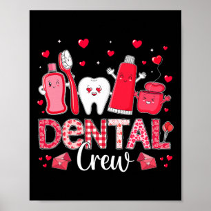Happy Valentine's Day Dental Crew Liebe Dental Ass Poster