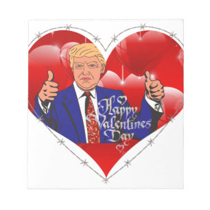 Happy Valentines Day Donald Trump Notizblock