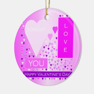 Happy Valentine's Day Forever Love Hört rosa Keramikornament