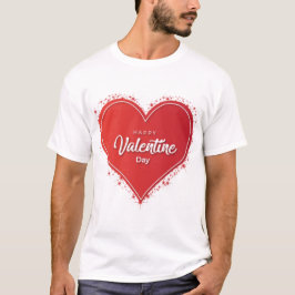 Happy valentine's day gift T - Shirt