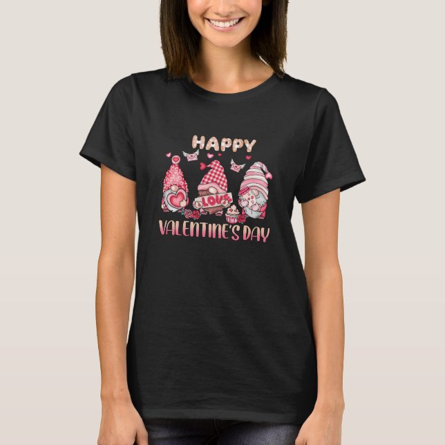 Happy Valentine's Day  Love Gnome Valentine's Day  T-Shirt (Vorderseite)