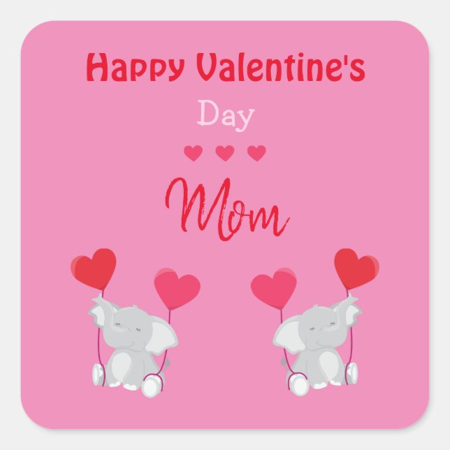 Happy Valentine's Day Mama Elefant Quadratischer Aufkleber (Vorderseite)