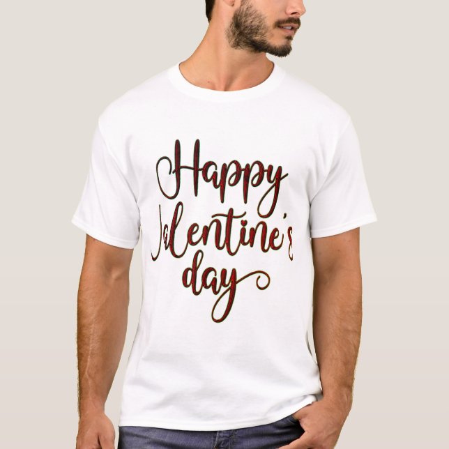 Happy Valentines Day T-Shirt (Vorderseite)