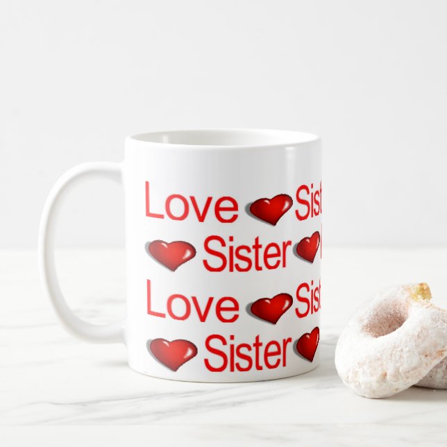 Happy Valentine's Day Tasse Liebe Schwester Herz (Mit Donut)