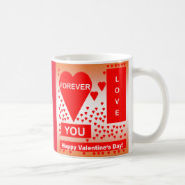 Happy Valentine's Day Text Forever Love Hearts Red Tasse