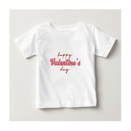 Happy Valentine's Day White T-ShirtT-Shirt Baby T-shirt