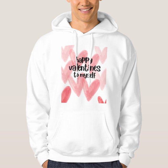 Happy Valentines to Myself Love Hearts Pink Card Hoodie (Vorderseite)
