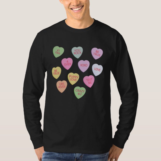 Happy Valentineu2019s Day Candy Conversation Heart T-Shirt (Vorderseite)