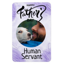 Happy Vaters Day Human Servant Custom Lila