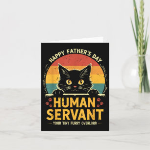 Happy Vaters Day menschlichen Servant Ihre winzige Karte