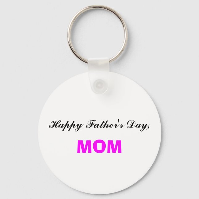 Happy Vatertag Mama Schlüsselanhänger (Vorderseite)