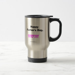 Happy Vatertag Mama Travel Mug Reisebecher
