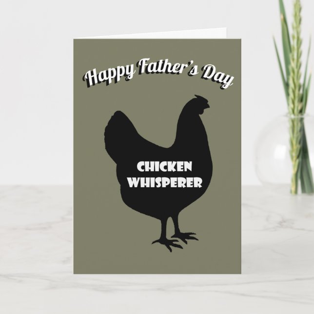 Happy Vathers Day Chicken Whisperer Karte (Vorderseite)