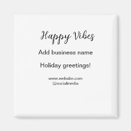Happy vibes Weihnachtsfeiertage Grußgeschäft Magnet