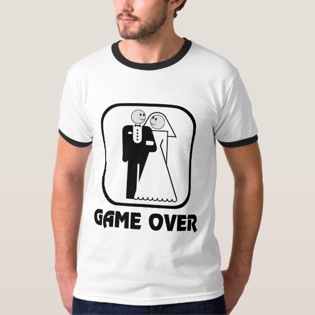 Happy Wedding Game Over Bachelor T - Shirt (Vorderseite)