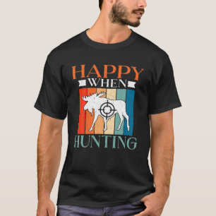 Happy, wenn Jagd auf wild lebende Tiere Fischen Jä T-Shirt