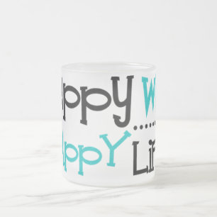 Happy Wife, happy Life-Tasse Mattglastasse