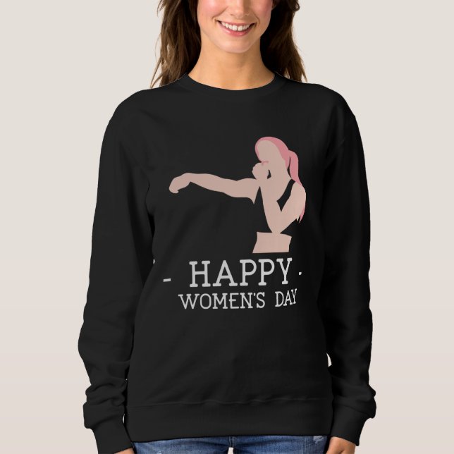 Happy Women s Day 2023 Boxing Embrace Equity Fit S Sweatshirt (Vorderseite)
